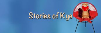 Stories of Kye
